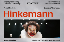 Wydarzenie Spektakl Hinkemann | Teatr Młodych, Chorwacja | MFT Kontakt
