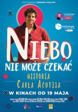 Niebo Nie Mo E Czeka Historia Carla Acutisa D Napisy Film W Kinie Sierpie