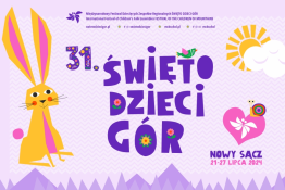 Nowy Sącz Wydarzenie Festiwal 31. Festiwal ŚWIĘTO DZIECI GÓR