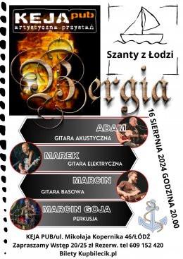 Łódź Wydarzenie Koncert Wieczór szantowy. Bergia w Tawernie Keja