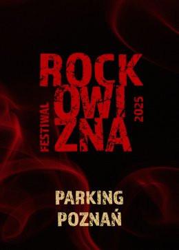 Poznań Wydarzenie Festiwal Parking Rockowizna Festiwal 2026 Poznań