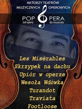 Lublin Wydarzenie Opera | operetka Pop Opera - od opery do musicalu Lublin Wydarzenie Opera | operetka Pop Opera - od opery do musicalu