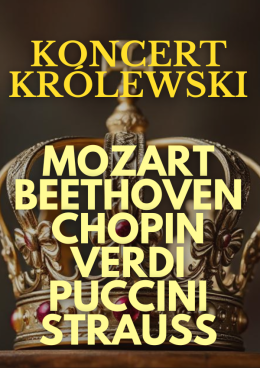 Zielona Góra Wydarzenie Koncert Koncert Królewski - Majestat Klasyki