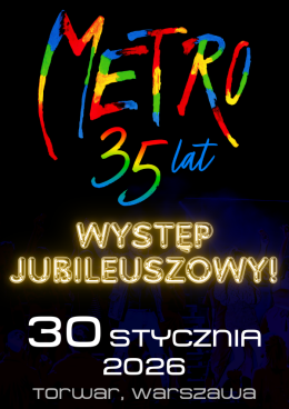 Warszawa Wydarzenie Musical Musical Metro Jubileusz