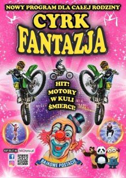 Garwolin Wydarzenie Inne wydarzenie Cyrk Fantazja