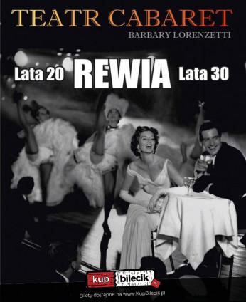 Kraków Wydarzenie Spektakl Rewia ,,Lata 20 lata 30"