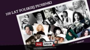 Kraków Wydarzenie Spektakl 100 lat polskiej piosenki - Rewia