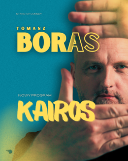 Zielona Góra Wydarzenie Stand-up Tomasz Boras - Kairos