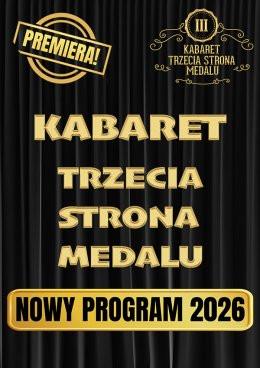 Pińczów Wydarzenie Kabaret Kabaret Trzecia Strona Medalu - "Kryzys złotego wieku"