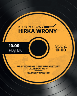 Warszawa Wydarzenie Inne wydarzenie Klub Płytowy Hirka Wrony | spotkania z muzyką w roli głównej