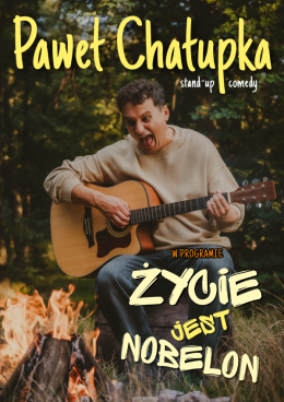 Grodzisk Mazowiecki Wydarzenie Stand-up Paweł Chałupka - nowy program: Życie jest nobelon