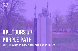 Wrocław Wydarzenie Spotkanie OP_TOURS #7 | Wspólny wyjazd szlakiem Purple Path