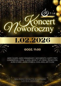 Jarocin Wydarzenie Koncert ARTIA Akademia Artystyczna - Koncert Noworoczny 2026 - Jarocin, Pleszew