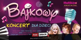 Kraków Wydarzenie Spektakl Bajkowy Koncert - Koncert Na Żywo W Multikinie