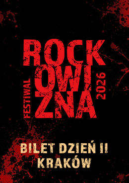 Kraków Wydarzenie Festiwal BILET JEDNODNIOWY: 29.08.2026 Rockowizna Festiwal Kraków