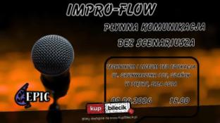 Gdańsk Wydarzenie Kabaret EPICkie Warsztaty Improwizacyjne: Impro-Flow Płynna Komunikacja Bez Scenariusza