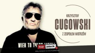 Puławy Wydarzenie Koncert Krzysztof Cugowski - Wiek to tylko liczba