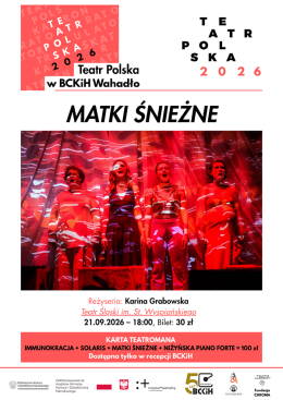 Brześć Kujawski Wydarzenie Spektakl "MATKI ŚNIEŻNE" - TEATR POLSKA 2026