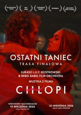 Poznań Wydarzenie Koncert OSTATNI TANIEC - Trasa finałowa | Muzyka z filmu Chłopi