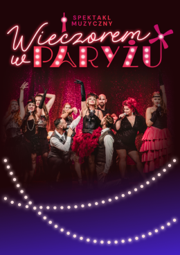 Włocławek Wydarzenie Koncert Wieczorem w Paryżu