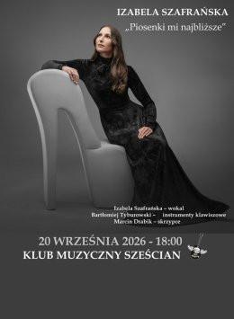 Białystok Wydarzenie Koncert Izabela Szafrańska - Piosenki mi najbliższe