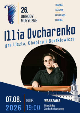 Warszawa Wydarzenie Koncert Illia Ovcharenko gra Liszta, Chopina i Bortkiewicza
