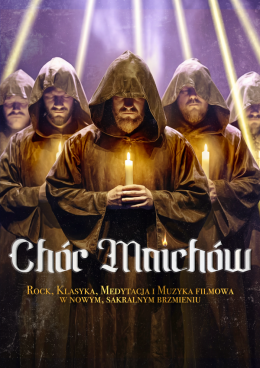 Zawiercie Wydarzenie Koncert Chór Mnichów przy świecach