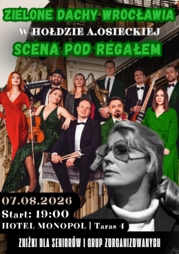 Wrocław Wydarzenie Koncert Zielone Dachy Wrocławia | Gala koncertowa w hołdzie Agnieszce Osieckiej - Scena pod Regałem & goście