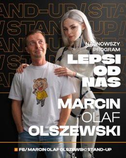 Kraków Wydarzenie Stand-up Marcin Olaf Olszewski Stand Up - Lepsi od nas