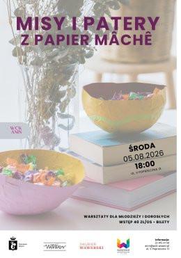 Warszawa Wydarzenie Inne wydarzenie Misy i patery z papier mâchê.