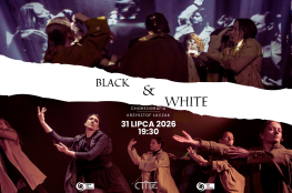 Warszawa Wydarzenie Taniec „Black & White” chor. Krzysztof Łuczak