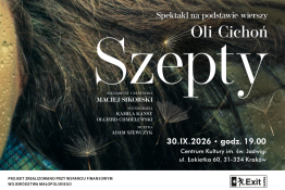 Kraków Wydarzenie Spektakl „Szepty” - premiera spektaklu