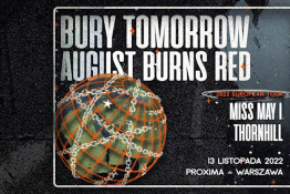 Warszawa Wydarzenie Koncert Bury Tomorrow + August Burns Red