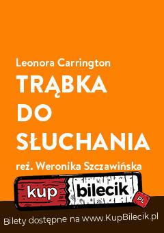 Wrocław Wydarzenie Spektakl Reżyseria: Weronika Szczawińska