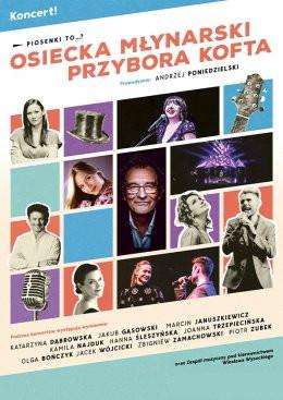 Lublin Wydarzenie Koncert Piosenki to...? - koncert Osiecka, Młynarski, Przybora, Kofta.