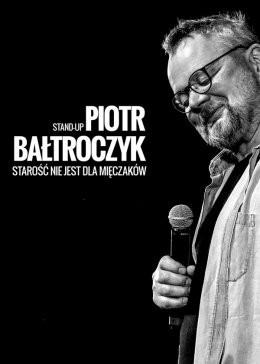 Kraków Wydarzenie Kabaret Piotr Bałtroczyk Stand-up: Starość nie jest dla mięczaków
