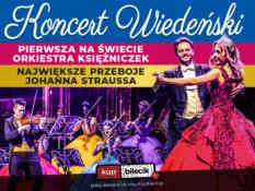 Inowrocław Wydarzenie Koncert KONCERT WIEDEŃSKI  - PIERWSZA NA ŚWIECIE ORKIESTRA KSIĘŻNICZEK TOMCZYK ART