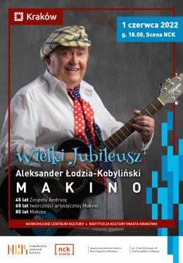 Kraków Wydarzenie Koncert WIELKI JUBILEUSZ MAKINO