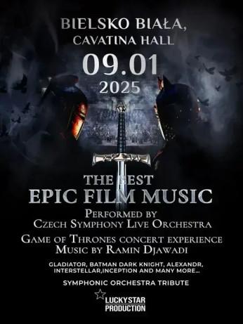 Bielsko-Biała Wydarzenie Koncert The Best Epic Film Music & Music of Game of Thrones
