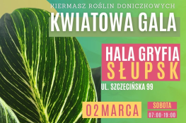 Słupsk Wydarzenie Targ Ogrodnictwa Kwiatowa Gala w Słupsku - kiermasz roślin 