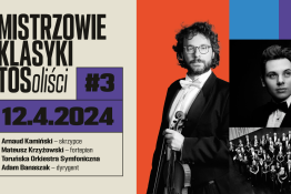 Toruń Wydarzenie Koncert Mistrzowie Klasyki /Mozart/ TOSoliści #3