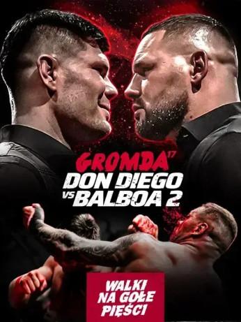 Warszawa Wydarzenie Sporty walki GROMDA 17: DON DIEGO vs BALBOA 2